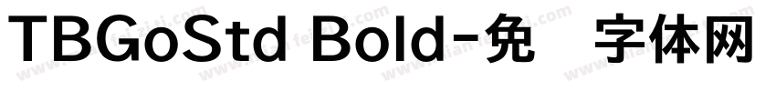 TBGoStd Bold字体转换